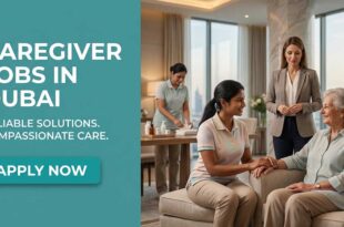 Caregiver Jobs in Dubai