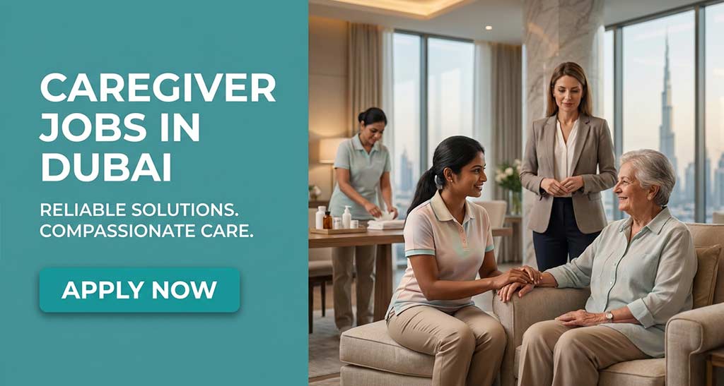 Caregiver Jobs in Dubai