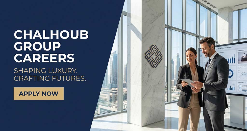 Chalhoub Group Careers UAE Chalhoub Group Careers UAE