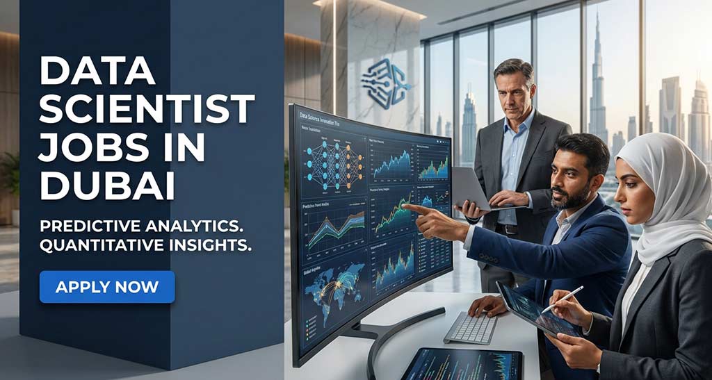 Data Scientist Jobs in Dubai