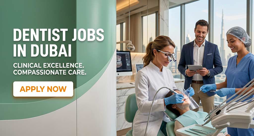 Dentist Jobs in Dubai